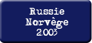 Russie norvège 2003 à moto